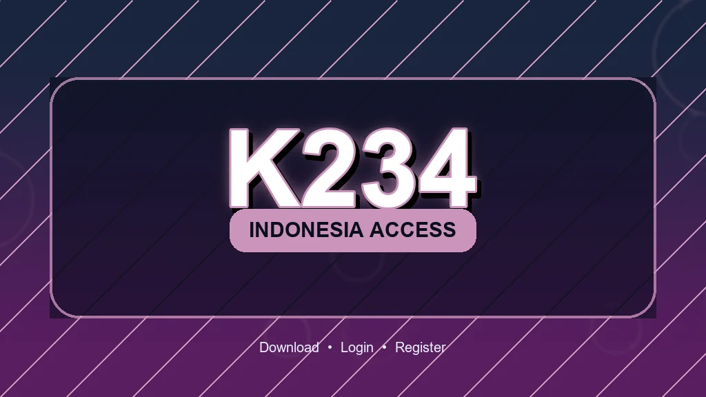 k234 Masuk - k234 Resmi